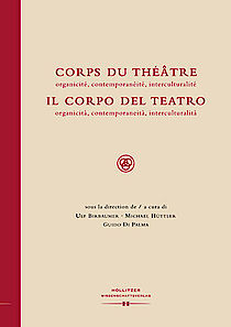 Corps Du Théâtre / Il Corpo Del Teatro