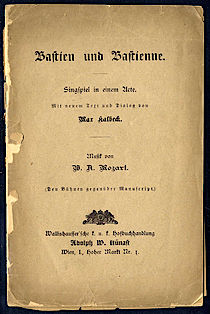 [Max Kalbeck] Bastien und Bastienne - Singspiel in einem Acte Musik von W. A. Mozart